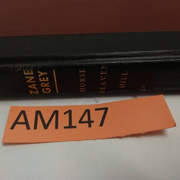 Horse Haven Hill by Zane Grey 1959 - H.C. - Cloth - Picture 7 of 8